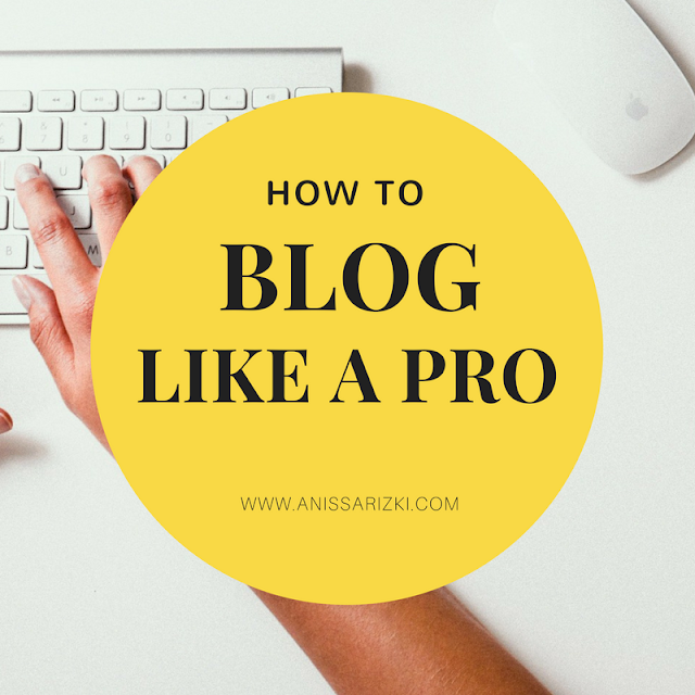 Tips: Cara Ngeblog Seperti Profesional